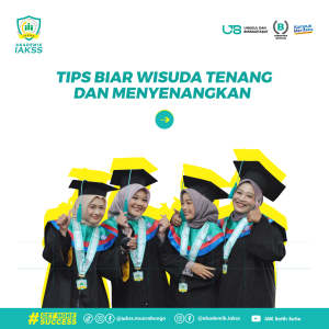 Tips Biar Wisuda Tenang dan Menyenangkan