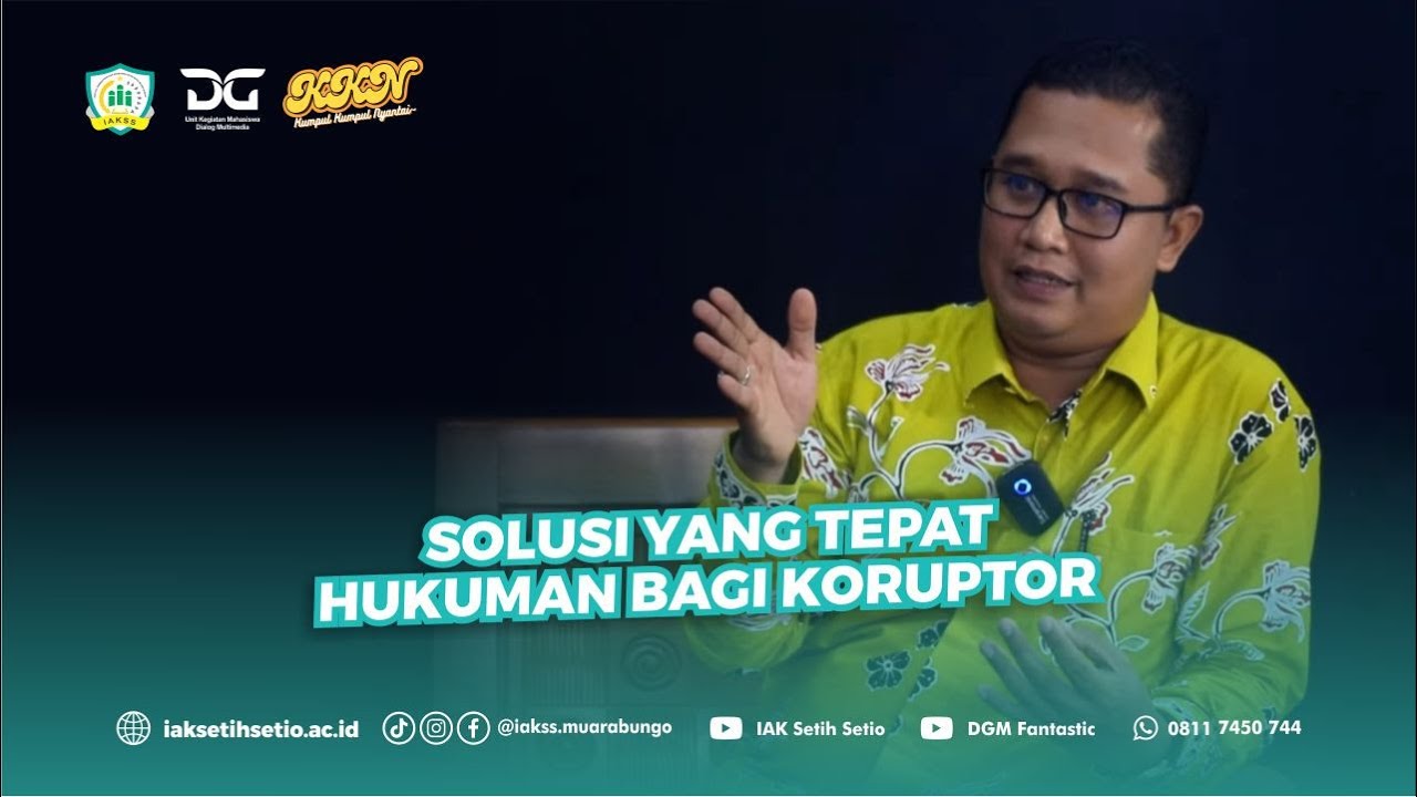 Solusi Tepat Penegakan Hukum Terhadap Koruptor di Indonesia