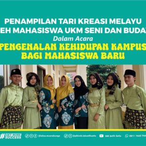 UKM Seni dan Budaya Menampilkan Seni Tari Kreasi Melayu pada Pembukaan PKKMB 2023