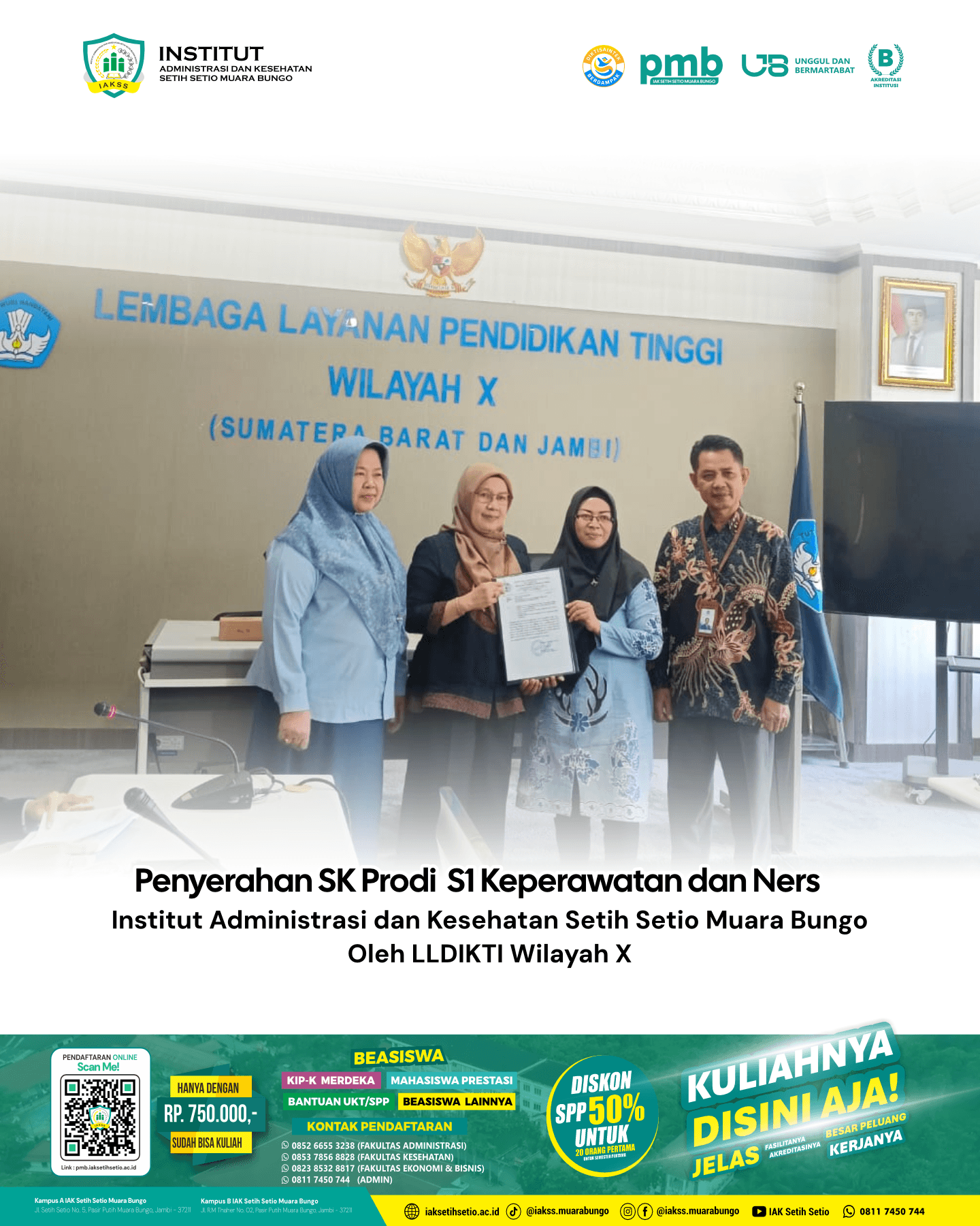 IAK Setih Setio Muara Bungo Resmi Terima SK, Buka Program Studi S1 Keperawatan dan Profesi Ners